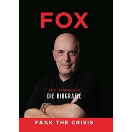 FUCK THE CRISIS Hardegger, Fox Gebundene Ausgabe 