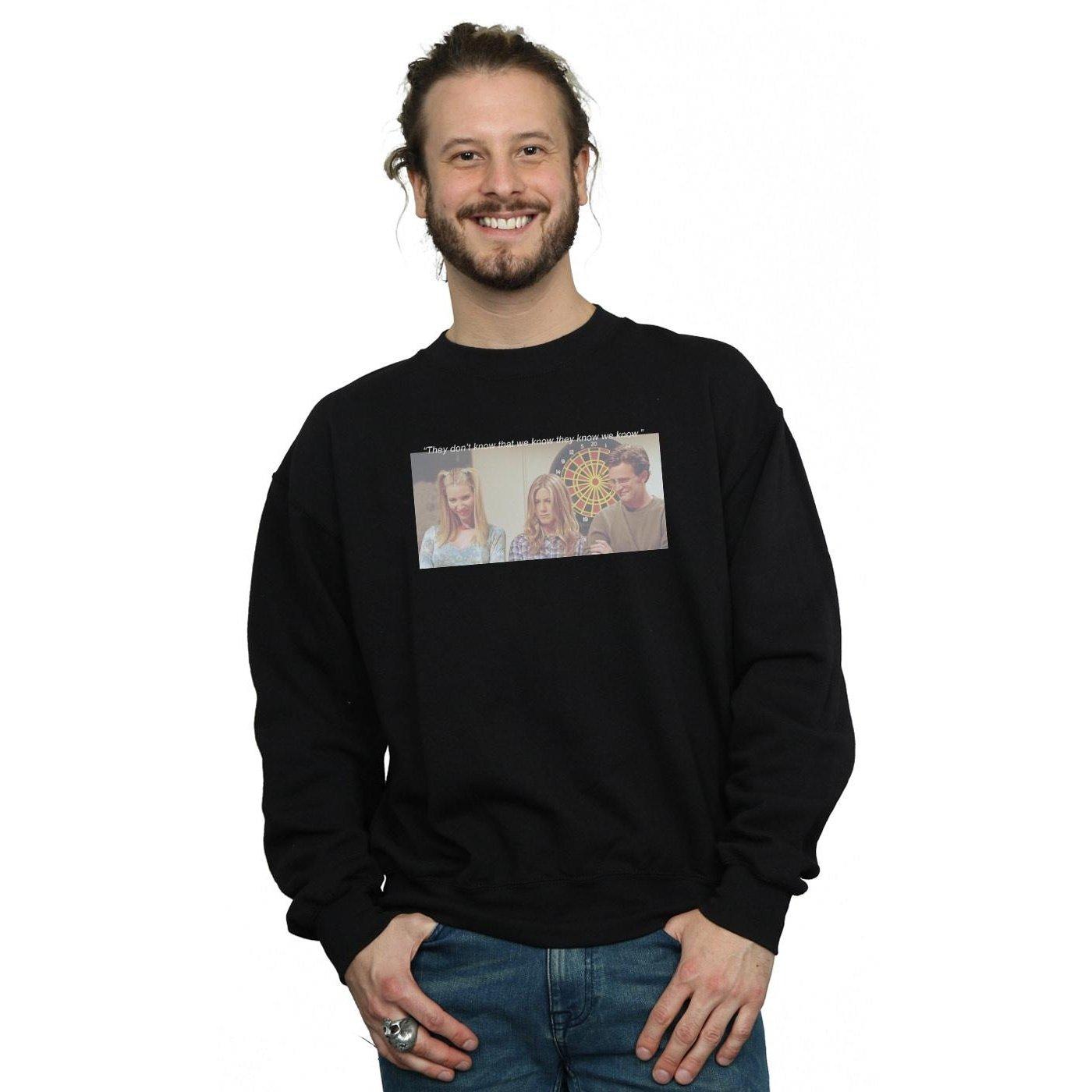 Friends  They Dont Know That We Know Sweatshirt 