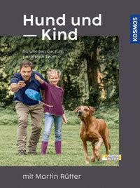 Hund und Kind - mit Martin Rütter Rütter, Martin; Buisman, Andrea Couverture rigide 