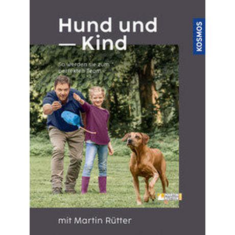 Hund und Kind - mit Martin Rütter Rütter, Martin; Buisman, Andrea Couverture rigide 