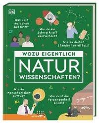 Wozu eigentlich Naturwissenschaften? Matthiesen, Stephan (Übersetzung) Gebundene Ausgabe 