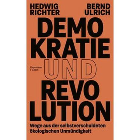 Demokratie und Revolution Richter, Hedwig; Ulrich, Bernd Gebundene Ausgabe 