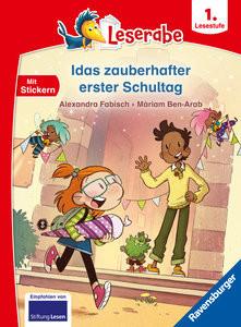 Idas zauberhafter erster Schultag - lesen lernen mit dem Leseraben - Erstlesebuch - Kinderbuch ab 6 Jahren - Lesenlernen 1. Klasse Jungen und Mädchen (Leserabe 1. Klasse) Fabisch, Alexandra; Ben-Arab, Màriam (Illustrationen) Gebundene Ausgabe 