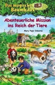 Das magische Baumhaus - Abenteuerliche Mission ins Reich der Tiere (Bd. 43-46) Pope Osborne, Mary; Loewe Kinderbücher (Hrsg.); Knipping, Jutta (Illustrationen); Theissen, Petra (Illustrationen); Margineanu, Sandra (Übersetzung) Gebundene Ausgabe 