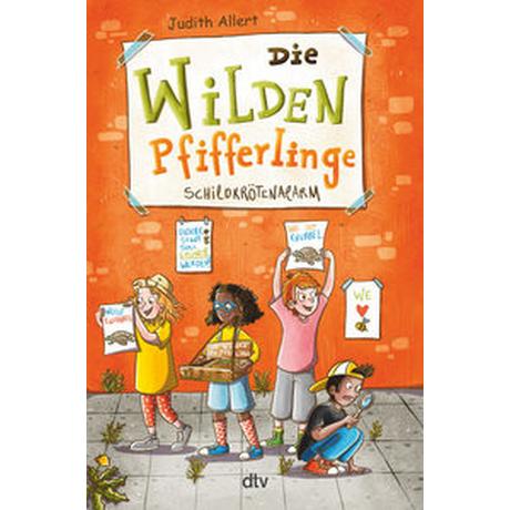 Die wilden Pfifferlinge - Schildkrötenalarm Allert, Judith; Opheys, Caroline (Illustrationen) Gebundene Ausgabe 