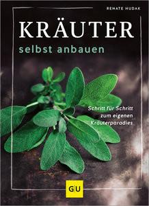 Kräuter selbst anbauen Hudak, Renate Couverture rigide 