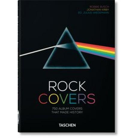 Rock Covers. 40th Ed Kirby, Jonathan; Busch, Robbie; Wiedemann, Julius (Hrsg.) Copertina rigida 