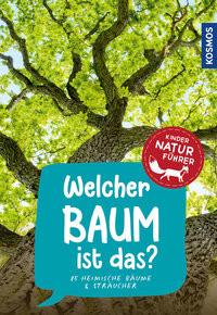 Welcher Baum ist das? Kindernaturführer Haag, Holger Couverture rigide 