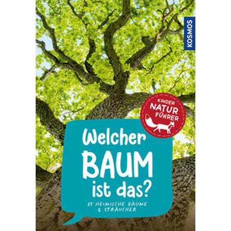 Welcher Baum ist das? Kindernaturführer Haag, Holger Couverture rigide 