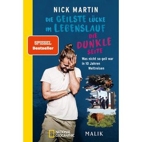 Die geilste Lücke im Lebenslauf - Die dunkle Seite Martin, Nick; Vetter, Anita (Co-Autor, Co-Autorin) Livre de poche 