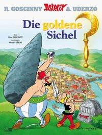 Die goldene Sichel Uderzo, Albert; Goscinny, René Gebundene Ausgabe 