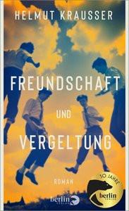 Freundschaft und Vergeltung Krausser, Helmut Couverture rigide 