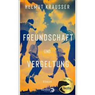 Freundschaft und Vergeltung Krausser, Helmut Couverture rigide 