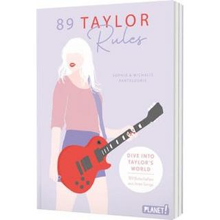 89 Taylor Rules Pantelouris, Michalis; Pantelouris, Sophia; Weuffel, Vanessa (Design) Gebundene Ausgabe 