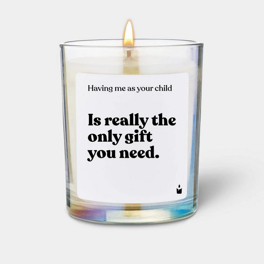 CandleHand Bougie Parfumée Woody Having me as your child is really the only gift you need.  