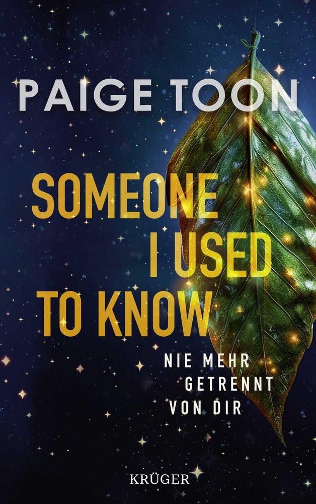 Someone I Used to Know Toon, Paige; Fischer, Andrea (Übersetzung) Copertina rigida 