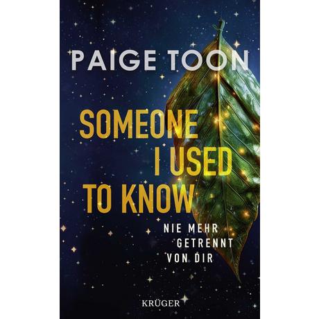 Someone I Used to Know Toon, Paige; Fischer, Andrea (Übersetzung) Copertina rigida 