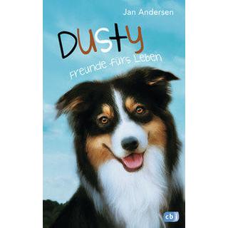 Dusty - Freunde fürs Leben Andersen, Jan Gebundene Ausgabe 