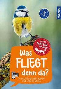 Was fliegt denn da? Kindernaturführer Haag, Holger Copertina rigida 