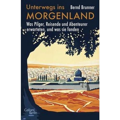 Unterwegs ins Morgenland Brunner, Bernd Copertina rigida 