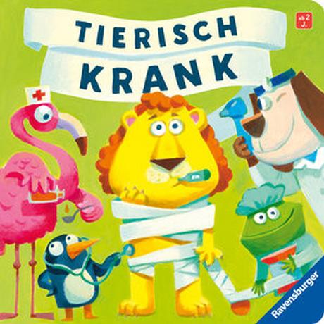 Tierisch krank - lustiges Vorlesebuch ab 2 Jahren Orso, Kathrin Lena; Ohrenblicker, Jens; Bougaeva, Sonja (Illustrationen) Gebundene Ausgabe 