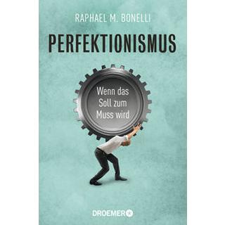 Perfektionismus Bonelli, Raphael M. Libro in brossura 