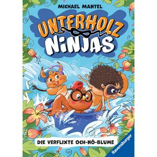 Unterholz-Ninjas, Band 3: Die verflixte Och-nö-Blume - tierisch witziges Kinderbuch ab 8 Jahre über mutige Waldtiere Mantel, Michael; Mantel, Michael (Illustrationen); Mantel, Michael (Umschlaggestaltung) Couverture rigide 