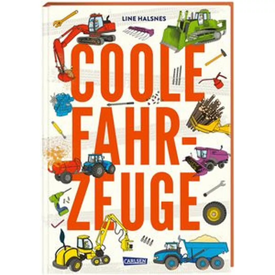 Carlsen - Coole Fahrzeuge, Halsnes, Line; Line (Illustrationen); Buchinger, Friederike (Übersetzung)