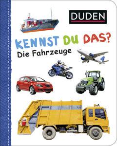 Duden 12+: Kennst du das? Die Fahrzeuge Kein Autor Copertina rigida 