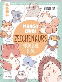 Manga Chibi - Zeichenkurs Niedliche Tiere Im, Phoebe; Wellmann, Beate (Übersetzung) Copertina rigida 