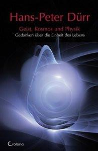 Geist, Kosmos und Physik Dürr, Hans P Copertina rigida 