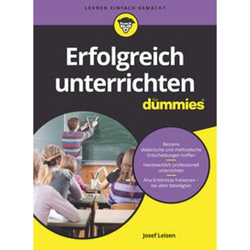 Erfolgreich unterrichten für Dummies