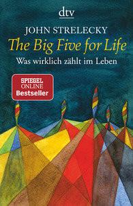 The Big Five for Life Strelecky, John; Lemke, Bettina (Übersetzung) Livre de poche 