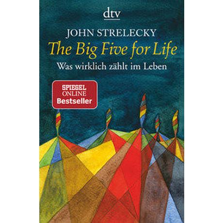 The Big Five for Life Strelecky, John; Lemke, Bettina (Übersetzung) Livre de poche 