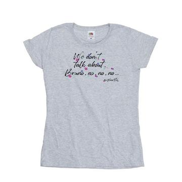 Tshirt ENCANTO WE DONT TALK ABOUT BRUNO NO NO