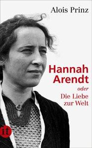 Hannah Arendt Prinz, Alois Libro in brossura 