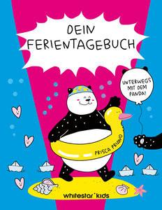 Dein Ferientagebuch. Unterwegs mit dem Panda! Priano, Prisca; Ostlaender, Annette (Übersetzung) Gebundene Ausgabe 