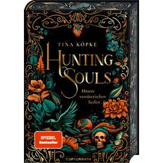 Hunting Souls (Bd. 1) Köpke, Tina Gebundene Ausgabe 