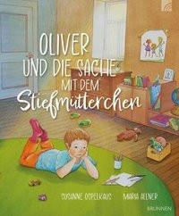 Oliver und die Sache mit dem Stiefmütterchen Ospelkaus, Susanne; Allner, Maria (Illustrationen) Copertina rigida 