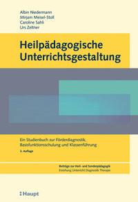 Heilpädagogische Unterrichtsgestaltung Niedermann, Albin; Meisel-Stoll, Mirjam; Sahli Lozano, Caroline; Zeltner, Urs Copertina rigida 