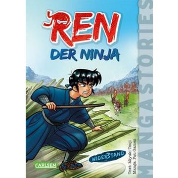 REN, der Ninja Band 2 - Widerstand