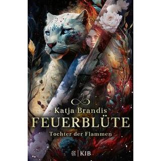 Feuerblüte - Tochter der Flammen Brandis, Katja Copertina rigida 