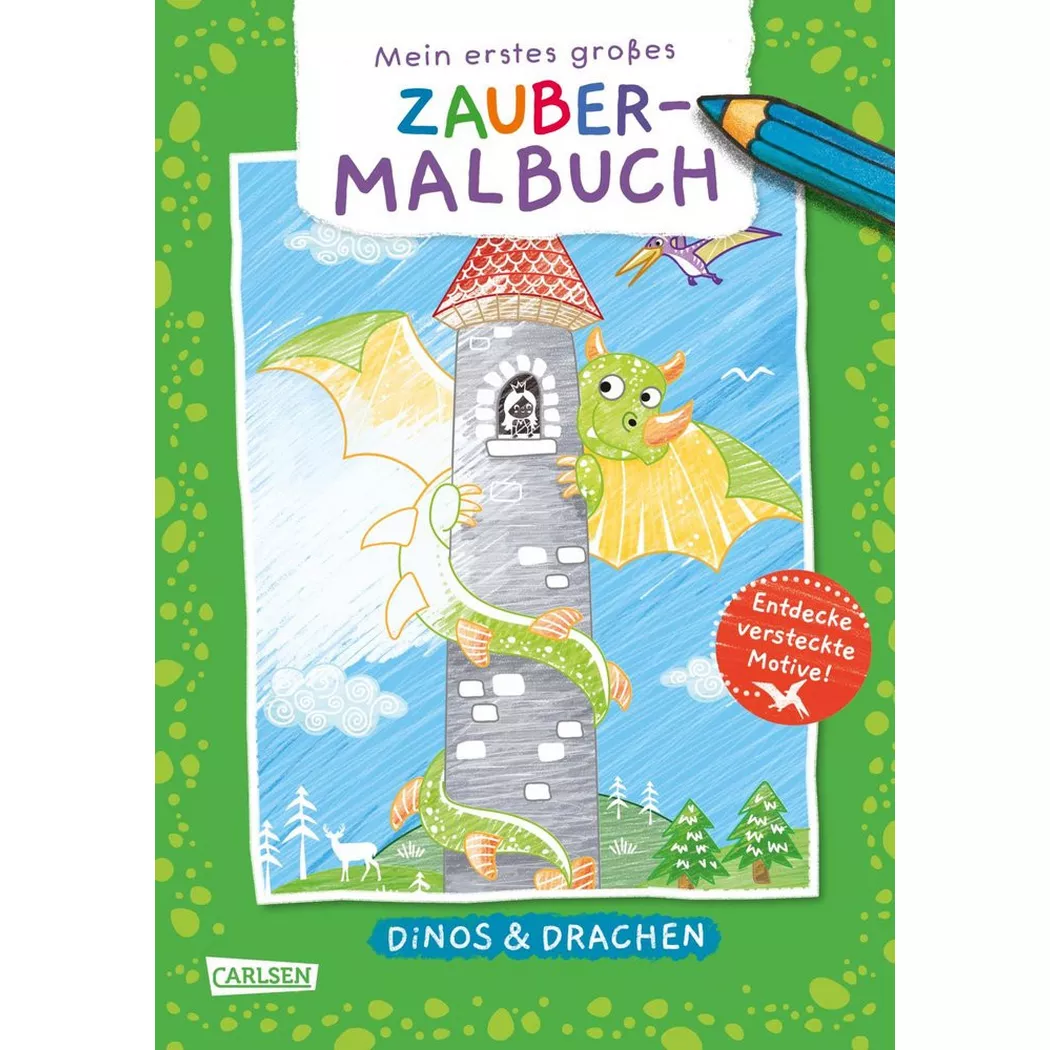 Carlsen - Ausmalbilder für Kita-Kinder: Mein erstes großes Zauber-Malbuch: Dinos & Drachen