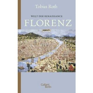 Welt der Renaissance: Florenz Roth, Tobias Copertina rigida 