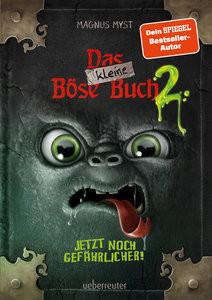 Das kleine Böse Buch 2 (Das kleine Böse Buch, Bd. 2) Myst, Magnus; Hussung, Thomas (Illustrationen) Copertina rigida 