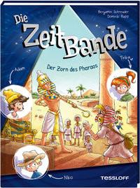 Die ZeitBande. Band 1. Der Zorn des Pharaos Schreuder, Benjamin; Rupp, Dominik (Illustrationen) Couverture rigide 