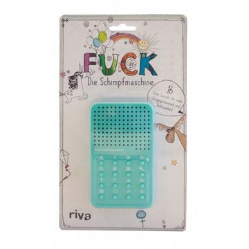 FUCK – die Schimpfmaschine