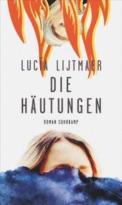 Die Häutungen Lijtmaer, Lucía; Brandt, Kirsten (Übersetzung) Gebundene Ausgabe 