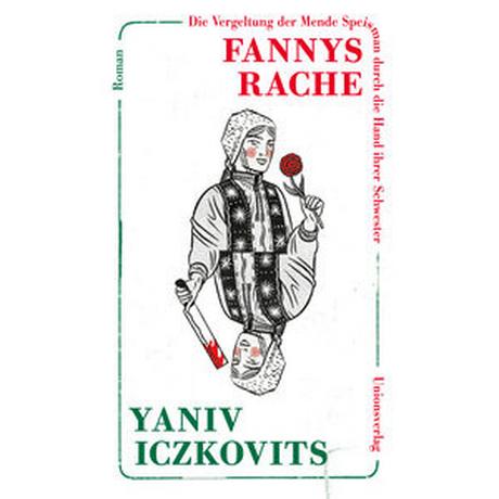 Fannys Rache Iczkovits, Yaniv; Lemke, Markus (Übersetzung) Couverture rigide 