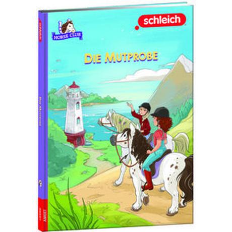 SCHLEICH® Horse Club(TM) - Die Mutprobe Kein Autor Gebundene Ausgabe 